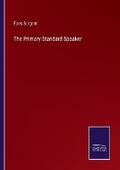 Cover: The Primary Standard Speaker - Salzwasser Verlag