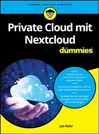 Abbildung von: Private Cloud mit Nextcloud für Dummies - Wiley-VCH
