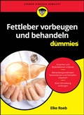 Abbildung von: Fettleber vorbeugen und behandeln für Dummies - Wiley-VCH
