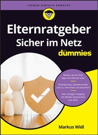 Abbildung von: Elternratgeber sicher im Netz für Dummies - Wiley-VCH