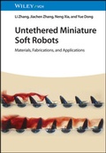 Cover: Untethered Miniature Soft Robots - Wiley-VCH
