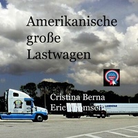 Abbildung von: Amerikanische große Lastwagen - Books on Demand
