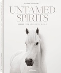 Cover: Untamed Spirits: Horses From Around the World - teNeues