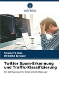 Cover: Twitter Spam-Erkennung und Traffic-Klassifizierung - Verlag Unser Wissen