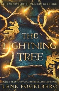 Enlarge image Cover: The Lightning Tree - Lene Fogelberg