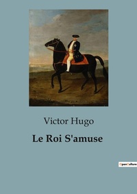 Abbildung von: Le Roi S'amuse - Culturea