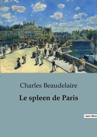 Abbildung von: Le spleen de Paris - Culturea