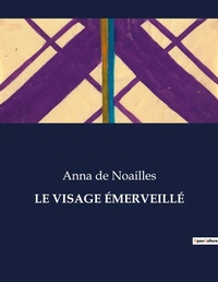 Abbildung von: Le Visage ?merveill? - Culturea