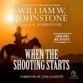 Cover: When the Shooting Starts - Recorded Books, Inc.