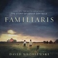 Cover: Familiaris (Oprah's Book Club) - Blackstone Publishing