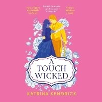 Enlarge image Cover: A Touch Wicked - Blackstone Publishing