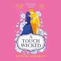 Cover: A Touch Wicked - Blackstone Publishing