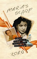 Cover: Maria's Scarf - Blackstone Publishing