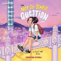 Enlarge image Cover: The Not-So-Simple Question - Inkyard Press