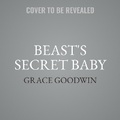 Cover: Beast's Secret Baby - Ksa Publishing Consultants, Inc