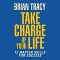 Cover: Take Charge of Your Life - G&D MEDIA
