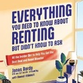 Cover: Everything You Need to Know about Renting But Didn't Know to Ask - G&D MEDIA