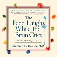 Enlarge image Cover: The Face Laughs While the Brain Cries - G&D MEDIA