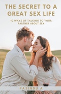 Cover: The Secret to a Great Sex Life - Creative2Hemispheres
