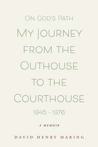Abbildung von: On God's Path My Journey From The Outhouse To The Courthouse - BOOKBABY