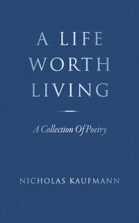 Abbildung von: A Life Worth Living - Palmetto Publishing