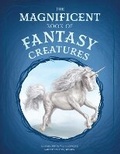 Cover: The Magnificent Book of Fantasy Creatures - Weldon Owen, Incorporated