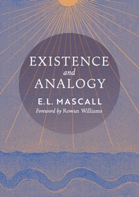 Enlarge image Cover: Existence and Analogy - Angelico Press
