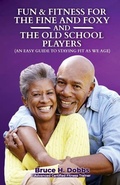 Cover: Fun & Fitness For The Fine and Foxy And Old School Player - Economy Promoters