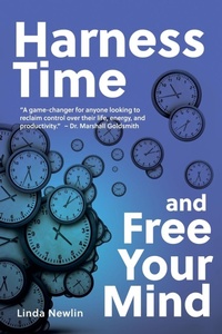Abbildung von: Harness Time and Free Your Mind - Luna Madre Inc.