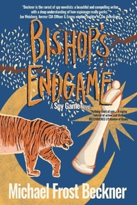 Enlarge image Cover: Bishop's Endgame - Montrose Station Press LLC