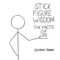 Enlarge image Cover: Stick Figure Wisdom - Hobbs Art