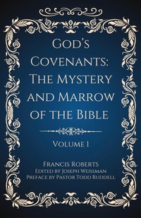 Enlarge image Cover: God's Covenants - Berith Press