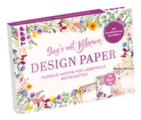 Abbildung von: Design Paper A5 Sag's mit Blumen. Mit Handlettering-Grundkurs - Frech