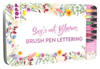 Abbildung von: Handlettering Designdose Brush Pens Sag's mit Blumen - Frech
