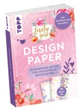 Cover: Design Paper A6 Lovely You. Mit Handlettering-Grundkurs - frechverlag GmbH