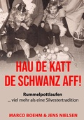 Cover: Hau de Katt de Schwanz aff! - tredition