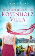 Cover: Das Versprechen der Rosenholzvilla - L&uuml;bbe