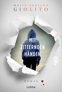 Abbildung von: Mit zitternden Händen - Lübbe