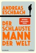 Cover: Der schlauste Mann der Welt - L&uuml;bbe