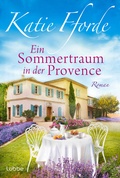 Cover: Ein Sommertraum in der Provence - L&uuml;bbe