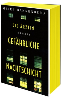 Abbildung von: Die Ärztin - Gefährliche Nachtschicht - Lübbe