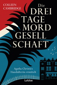 Abbildung von: Die Dreitagemordgesellschaft - Lübbe