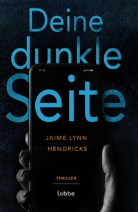 Abbildung von: Deine dunkle Seite - Lübbe