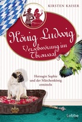 Cover: K&ouml;nig Ludwig - Verschw&ouml;rung im Thronsaal - L&uuml;bbe