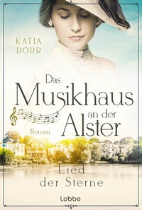 Abbildung von: Das Musikhaus an der Alster - Lied der Sterne - Lübbe