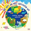Cover: Wie Gott die Welt geschaffen hat - R.Brockhaus