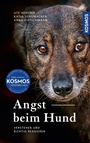 Cover: Angst beim Hund - Kosmos
