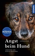 Cover: Angst beim Hund - Kosmos