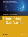 Cover: Frame Theory in Data Science - Springer