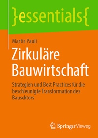 Abbildung von: Zirkuläre Bauwirtschaft - Springer Vieweg